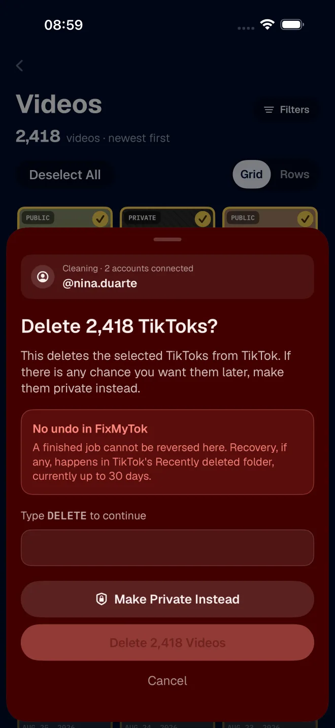 FixMyTok's delete confirmation, which asks you to type a confirmation word and offers to make the videos private instead