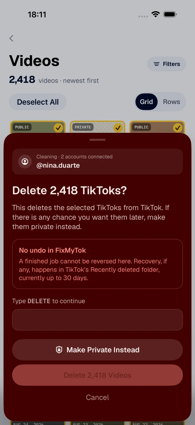 FixMyTok's delete confirmation, which asks you to type a confirmation word and offers to make the videos private instead