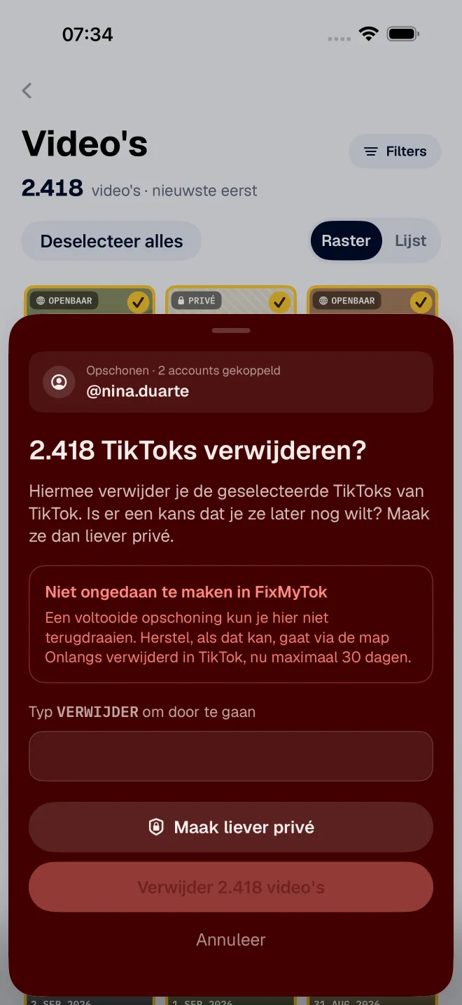 De bevestiging voor verwijderen in FixMyTok, die vraagt om VERWIJDER te typen en voorstelt de video's liever privé te maken